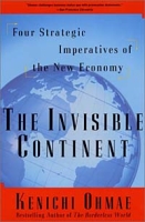The Invisible Continent: Four Strategic Imperatives of the New Economy артикул 8634c.