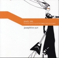Jrock, Ink : A Concise Report on 40 of the Biggest Rock Acts in Japan артикул 8877c.